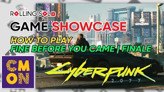 Cyberpunk 2077: Gangs of Night City | How To Play | Finale