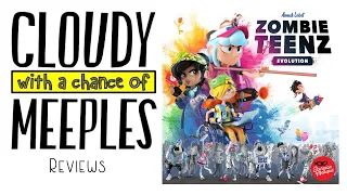 Zombie Teenz Evolution Review- Cloudy with a Chance of Meeples
