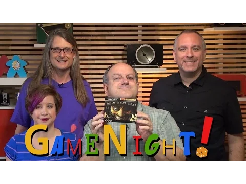 Dead Man's Draw - GameNight! Se3 Ep27