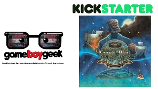 Nemo's War Preview with the Game Boy Geek