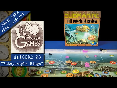 Leo Colovini's SUBMARINE BOARD GAME - Full Tutorial, How To Play, & First Impressions Review Ep28