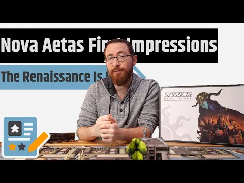 Nova Aetas Renaissance - First Impressions But Gosh Darn It Looks Good!