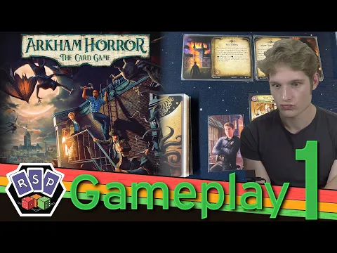 Arkham Horror Chapter 2 (Part 1)
