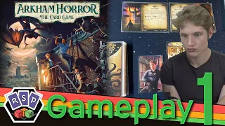 Arkham Horror Chapter 2 (Part 1)