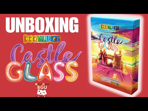 Doomlings Castle Glass Bolster Expansion Unboxing