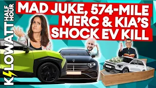 Kilowatt Half Hour Ep 102: Mad Juke, 574 mile Merc and Kia’s Shock EV Kill!