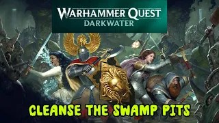 Warhammer Quest Darkwater Cleanse the Swamp Pits