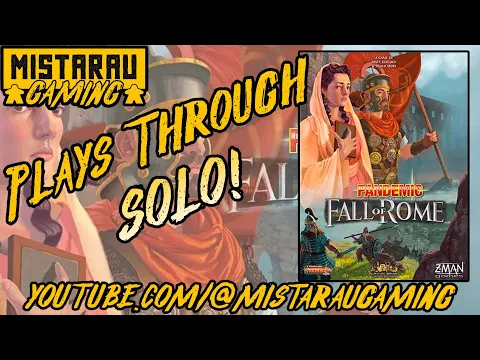 Mista Rau Gaming SOLO! Pandemic: Fall of Rome