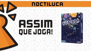 Como Jogar Noctiluca!