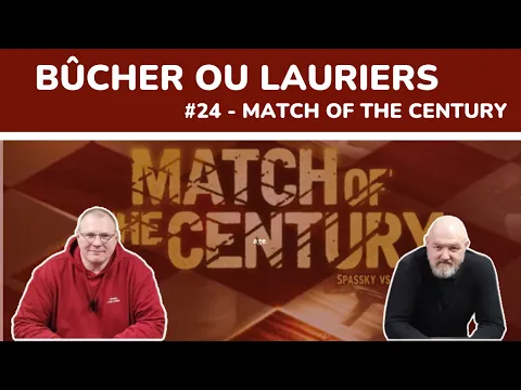 Match of the Century le débrief ! Alors Bûcher ou Lauriers ?
