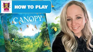 Canopy: How to Set Up and Play