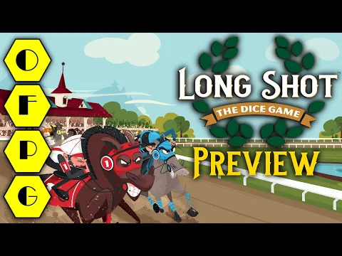OFPG - Long Shot: The Dice Game Preview