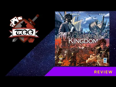 It's a Wonderful Kingdom Board Game Review