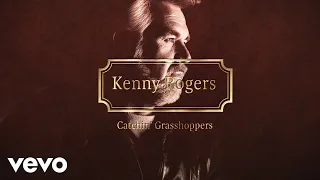 Kenny Rogers - Catchin' Grasshoppers (Lyric Video)
