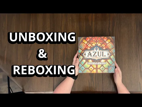 Azul: Stained Glass of Sintra Board Game - What's Inside the box - Unboxing & Reboxing