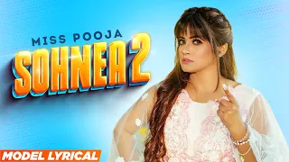 Miss Pooja (Model Lyrical) | Sohnea 2 | Ft Millind Gaba | Happy Raikoti | Latest Punjabi Songs 2022