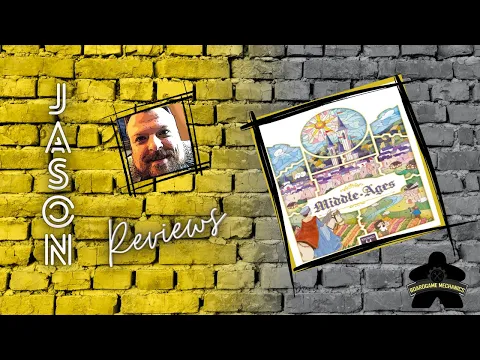 The Boardgame Mechanics Review Middle Ages