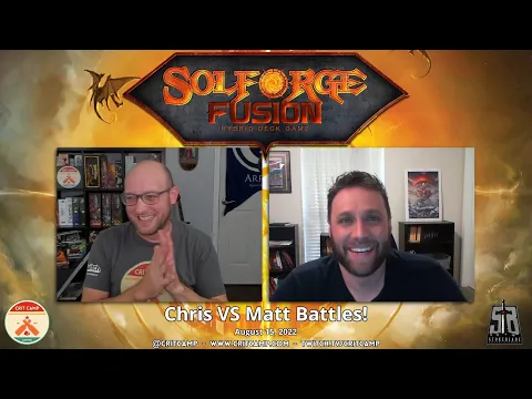 Solforge Fusion - Chris VS Matt Battles!