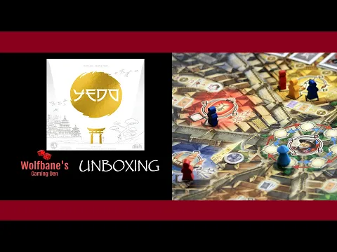 Yedo Deluxe Master Set 2020 [Board Game] - Unboxing