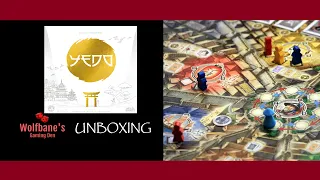 Yedo Deluxe Master Set 2020 [Board Game] - Unboxing