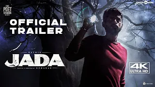 Jada Official Trailer | 4K | Kathir, Yogi Babu | Kumaran | Sam C.S
