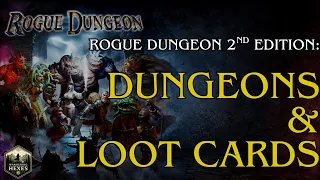 Rogue Dungeon: 2nd Edition | Dungeons & Loot Cards | Gameplay & Review