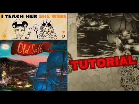 I Teach Her She Wins - Old Salt - Tutorial