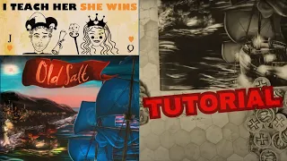 I Teach Her She Wins - Old Salt - Tutorial