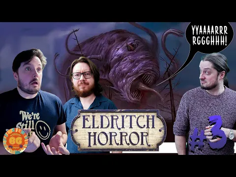 Sacrifices Must Be Made! Eldritch Horror: Shub-Niggurath [3]