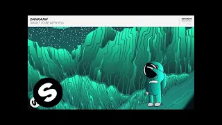 Dankann - I Want To Be With You (Official Audio)