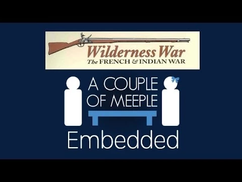 Wilderness War Embedded (Part 2) - A Live Session and After Action Report