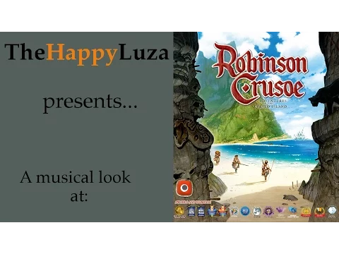 TheHappyLuza Robinson Crusoe