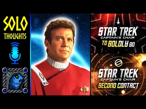 Star Trek: Captain's Chair - To Boldly Go + Second Contact | Solo Review
