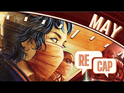 Pandemic Leacy: Season 1 - May Recap! (Spoilers)