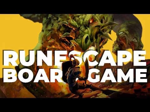 I played RuneScape: The Board Game - These are my thoughts.