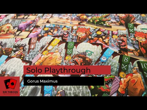Solo Playthrough | Gorus Maximus