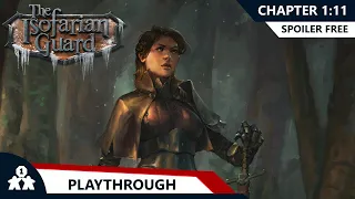 Isofarian Guard | Chapter 1:11 | with Steve & Kim