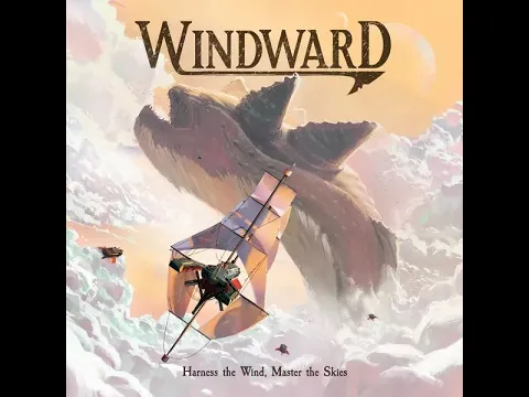 Sci-Fi Fantasy Saturday - Windward (PlayMonster)