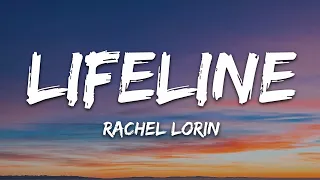 Rachel Lorin - Lifeline (Lyrics) [7clouds Release]