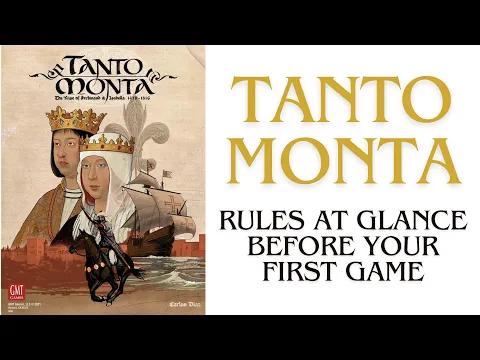 Tanto Monta : The Rise of Ferdinand and Isabella -Rules at Glance For Before Your Game Day
