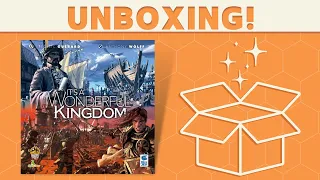 It's a Wonderful Kingdom - Unboxing