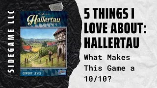 5 Thing I Love About the Board Game Hallertau: SideGame LLC