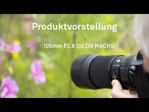 Video zu Sigma 105mm f2.8 DG DN Macro Art