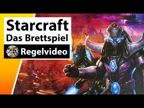 Starcraft: Das Brettspiel - Regeln & Beispielrunde