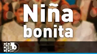 Binomio De Oro - Niña Bonita (Audio)