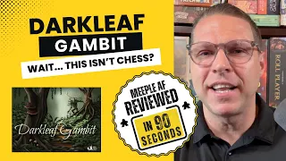 Darkleaf Gambit Review - Wait, This Isn’t Chess?