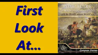 Nine Years: The War of the Grand Alliance | Unboxing & Overview