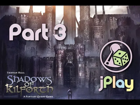 jPlay plays Shadows of Kilforth - Part 3