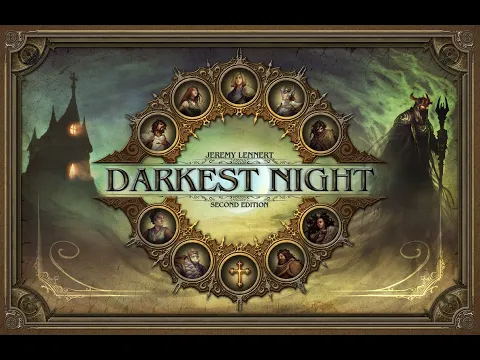Darkest Night Second Edition Playthrough Part Four & Final Thoughts