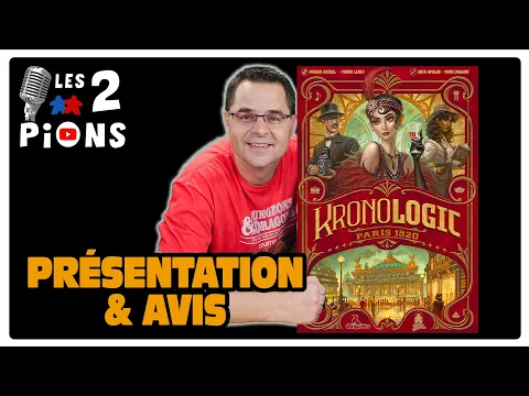 Kronologic : Paris 1920 - Présentation, règles et avis